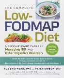 Portada de THE COMPLETE LOW-FODMAP DIET: A REVOLUTIONARY PLAN FOR MANAGING IBS AND OTHER DIGESTIVE DISORDERS BY SHEPHERD PHD, SUE, GIBSON MD, PETER (2013) PAPERBACK