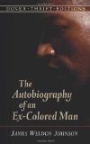 Portada de THE AUTOBIOGRAPHY OF AN EX-COLORED MAN (DOVER THRIFT EDITIONS) BY JAMES WELDON JOHNSON (1995) PAPERBACK