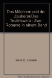 Portada de DAS MÄDCHEN UND DER ZAUBERER/DAS TEUFELSWEIB - ZWEI ROMANE IN EINEM BAND