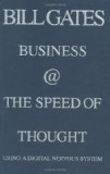 Portada de BUSINESS @ THE SPEED OF THOUGHT: SUCCEEDING IN THE DIGITAL ECONOMY BY GATES, BILL (1999) HARDCOVER