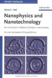 Portada de NANOPHYSICS AND NANOTECHNOLOGY: AN INTRODUCTION TO MODERN CONCEPTS IN NANOSCIENCE (PHYSICS TEXTBOOK) 2ND (SECOND) EDITION BY WOLF, EDWARD L. [2006]