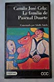 Portada de LA FAMILIA DE PASCUAL DUARTE (CLASICOS CONTEMPORANEOS COMENTADOS) BY CAMILO JOSE CELA (2001-12-01)