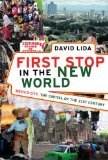 Portada de FIRST STOP IN THE NEW WORLD: MEXICO CITY, THE CAPITAL OF THE 21ST CENTURY