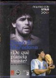 Portada de DIEGO A. MARADONA ¿DE QUE PLANETA VINISTE?