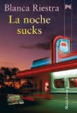 Portada de LA NOCHE SUCKS
