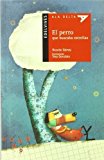 Portada de EL PERRO QUE BUSCABA ESTRELLAS / THE DOG WHO LOOKED FOR STARS (ALA DELTA: SERIE ROJA / HANG GLIDING: RED SERIES) (SPANISH EDITION) BY GOMEZ, RICARDO (2011) PAPERBACK