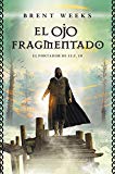 Portada de EL OJO FRAGMENTADO (EL PORTADOR DE LA LUZ 3)