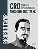 Portada de CRO. DISE&Ntilde;O Y DESARROLLO DE NEGOCIOS DIGITALES (SOCIAL MEDIA)