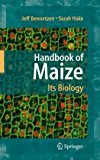 Portada de HANDBOOK OF MAIZE: ITS BIOLOGY (2008-12-12)