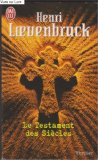Portada de LE TESTAMENT DES SI&Egrave;CLES