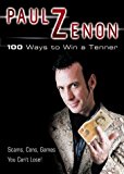 Portada de 100 WAYS TO WIN A TENNER BY PAUL ZENON (7-JUL-2003) PAPERBACK