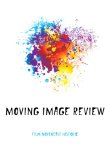 Portada de MOVING IMAGE REVIEW