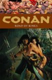Portada de CONAN VOLUME 11: ROAD OF KINGS (CONAN (DARK HORSE)) BY THOMAS, ROY (2012) PAPERBACK