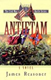 Portada de ANTIETAM: A NOVEL (CIVIL WAR BATTLE) BY JAMES REASONER (2000-09-01)