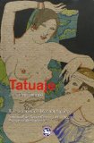 Portada de TATUAJE (LITERATURA REY LEAR) DE TANIZAKI, JUNICHIRO (2011) TAPA BLANDA