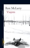 Portada de VIAJERO (LITERATURAS) DE MCLARTY, RON (2008) TAPA BLANDA