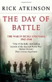 Portada de THE DAY OF BATTLE: THE WAR IN SICILY AND ITALY 1943-44 (LIBERATION TRILOGY) BY ATKINSON, RICK (2013) PAPERBACK