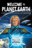 Portada de WELCOME TO PLANET EARTH: A GUIDE FOR WALK-INS, STARSEEDS, AND LIGHTWORKERS OF ALL VARIETIES BY HANNAH BEACONSFIELD (2011) PERFECT PAPERBACK