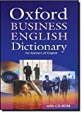 Portada de OXFORD BUSINESS ENGLISH DICTIONARY FOR LEARNERS OF ENGLISH: DICTIONARY AND CD-ROM PACK (2006-05-18)