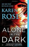 Portada de ALONE IN THE DARK (THE CINCINNATI SERIES) BY KAREN ROSE (2016-02-02)