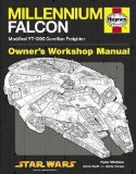 Portada de MILLENNIUM FALCON MANUAL: 1977 ONWARDS (MODIFIED YT-1300 CORELLIAN FREIGHTER) (OWNERS WORKSHOP MANUAL) BY RYDER WINDHAM 1ST (FIRST) EDITION (2011)