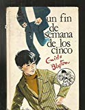 Portada de FIN DE SEMANA DE LOS CINCO - UN