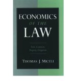 Portada de [(ECONOMICS OF THE LAW: TORTS, CONTRACTS, PROPERTY, LITIGATION )] [AUTHOR: THOMAS J. MICELI] [JUN-1997]