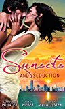 Portada de SUNSETS & SEDUCTION: MINE UNTIL MORNING / JUST FOR THE NIGHT / KEPT IN THE DARK (MILLS & BOON SPECIAL RELEASES) BY SAMANTHA HUNTER (1-JUL-2012) PAPERBACK