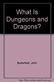 Portada de WHAT IS DUNGEONS AND DRAGONS? BY JOHN BUTTERFIELD (1984-08-01)