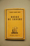 Portada de GARC&Iacute;A LORCA, FEDERICO - BODAS DE SANGRE / FEDERICO GARC&Iacute;A LORCA
