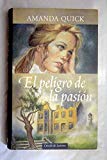 Portada de EL PELIGRO DE LA PASI&Oacute;N