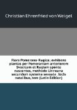 Portada de FLORA POMERANO-RUGICA; EXHIBENS PLANTAS PER POMERANIAM ANTERIOREM SVECICAM ET RUGIAM SPONTE NASCENTES, METHODO LINNEANA SECUNDUM SYSTEMA SEXUALE . LOCIS NATALIBUS, TEM (LATIN EDITION)