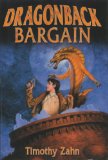 Portada de DRAGONBACK BARGAIN (DRAGON AND THIEF, DRAGON AND SOLDIER, DRAGON AND SLAVE) (DRAGONBACK, VOL. 1 - 3)