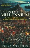 Portada de THE PURSUIT OF THE MILLENNIUM: REVOLUTIONARY MILLENARIANS AND MYSTICAL ANARCHISTS OF THE MIDDLE AGES BY COHN, NORMAN (1993) PAPERBACK