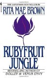 Portada de RUBYFRUIT JUNGLE BY RITA MAE BROWN (1983) MASS MARKET PAPERBACK