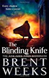 Portada de THE BLINDING KNIFE: BOOK 2 OF LIGHTBRINGER BY BRENT WEEKS (27-AUG-2013) PAPERBACK