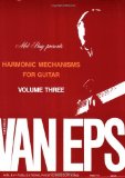 Portada de GEORGE VAN EPS HARMONIC MECHANISMS GUITAR, VOLUME 3 (HARMONIC MECHANISMS FOR GUITAR) BY GEORGE VAN EPS (5-AUG-1982) PAPERBACK