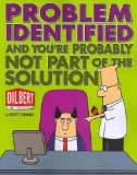 Portada de (PROBLEM IDENTIFIED: AND YOU'RE PROBABLY NOT PART OF THE SOLUTION) BY ADAMS, SCOTT (AUTHOR) PAPERBACK ON (07 , 2010)