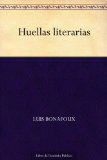 Portada de HUELLAS LITERARIAS (EDICIÓN DE LA BIBLIOTECA VIRTUAL MIGUEL DE CERVANTES)