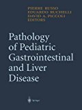 Portada de PATHOLOGY OF PEDIATRIC GASTROINTESTINAL AND LIVER DISEASE (2004-06-28)