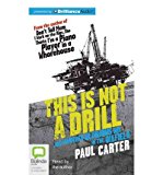 Portada de [(THIS IS NOT A DRILL )] [AUTHOR: PAUL CARTER] [NOV-2012]