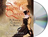 Portada de THE DEVIL'S QUEEN: A NOVEL OF CATHERINE DE MEDICI BY JEANNE KALOGRIDIS (2009-07-21)