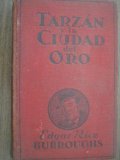 Portada de TARZ&Aacute;N Y LA CIUDAD DEL ORO