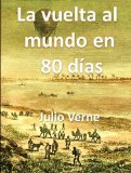 Portada de LA VUELTA AL MUNDO EN 80 DIAS (CLASICOS DE LA LITERATURA)