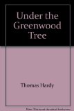 Portada de UNDER THE GREENWOOD TREE
