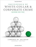Portada de ENCYCLOPEDIA OF WHITE-COLLAR AND CORPORATE CRIME (2013-07-11)