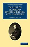 Portada de [THE LIFE OF ISAMBARD KINGDOM BRUNEL, CIVIL ENGINEER] (BY: ISAMBARD KINGDOM BRUNEL) [PUBLISHED: FEBRUARY, 2011]