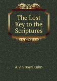 Portada de THE LOST KEY TO THE SCRIPTURES