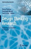 Portada de DESIGN THINKING RESEARCH: STUDYING CO-CREATION IN PRACTICE (UNDERSTANDING INNOVATION) (2012-01-05)