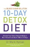 Portada de THE BLOOD SUGAR SOLUTION 10-DAY DETOX DIET BY DR. MARK HYMAN (2014) PAPERBACK